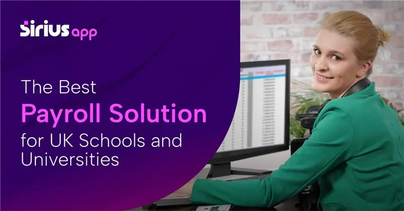 Sirius Payroll 365: The Best Payroll Software for Schools in the UK